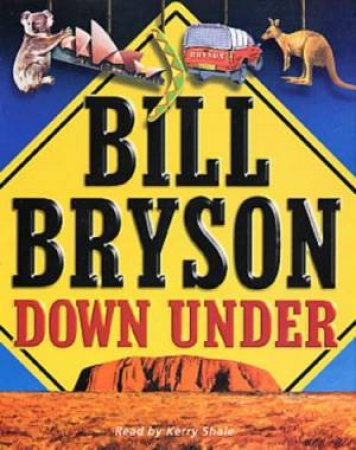 Down Under - Cassette by Bill Bryson