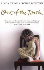 Out Of The Dark One Womans Harrowing Journey To Discover Her Past