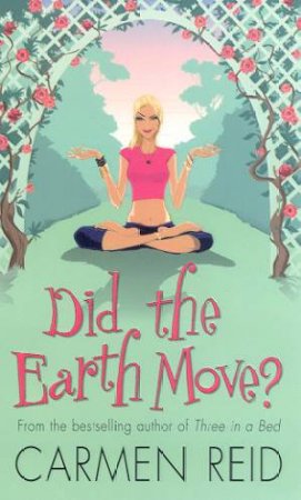 Did The Earth Move? by Carmen Reid