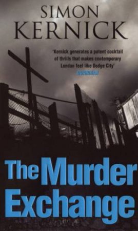 The Murder Exchange by Simon Kernick