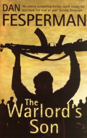 The Warlord's Son by Dan Fesperman