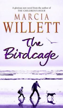 The Birdcage by Marcia Willett