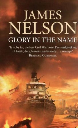 Glory In The Name by James Nelson