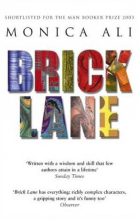 Brick Lane by Monica Ali