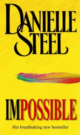 Impossible by Danielle Steel