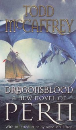 Dragonsblood by Todd McCaffrey