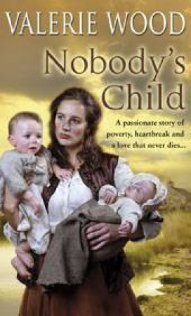 Nobody's Child by Valerie Wood