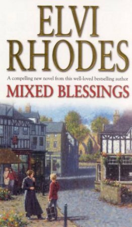 Mixed Blessings by Elvi Rhodes