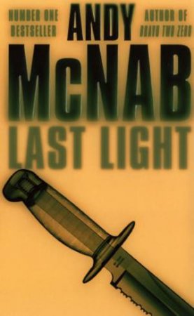 Last Light by Andy McNab