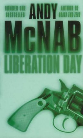 Liberation Day by Andy McNab