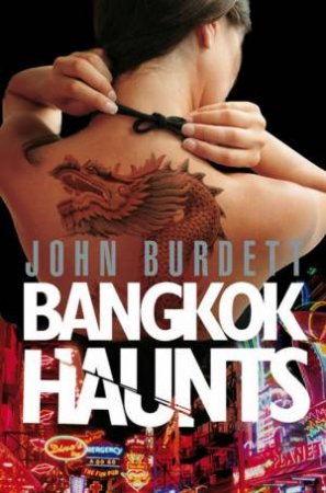 Bangkok Haunts by John Burdett