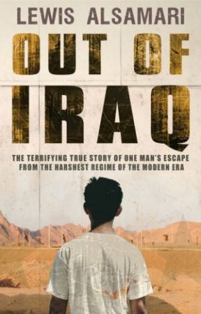 Out Of Iraq by Lewis Alsamari