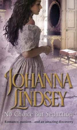 No Choice But Seduction by Johanna Lindsey