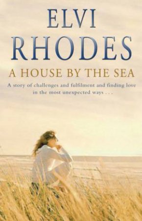 House By The Sea by Elvi Rhodes