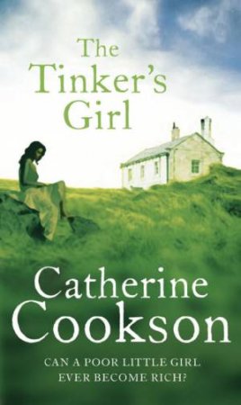 The Tinker's Girl by Catherine Cookson