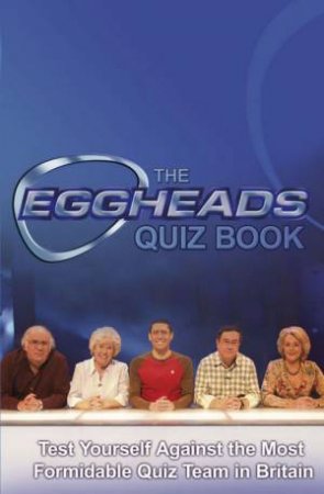 Eggheads Quizbook by Various