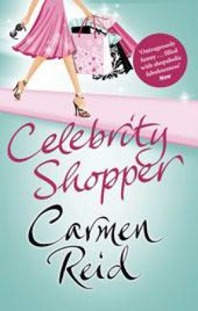 Celebrity Shopper by Carmen Reid