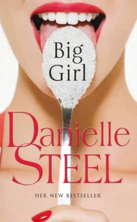 Big Girl by Danielle Steel