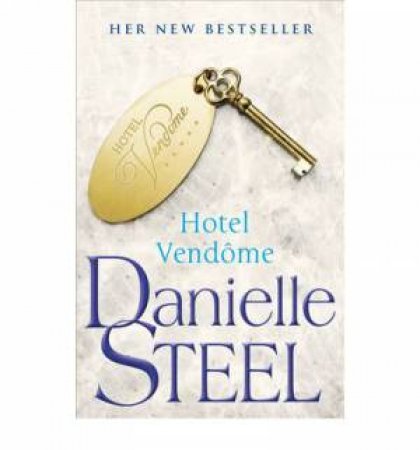 Hotel Vendome by Danielle Steel