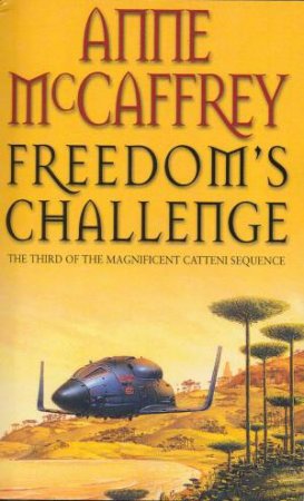 Freedom's Challenge by Anne McCaffrey