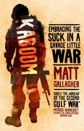 Kaboom by Matt Gallagher