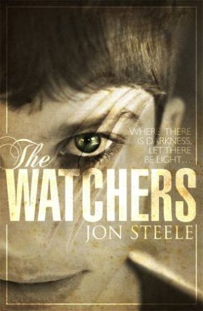 The Watchers by Jon Steele