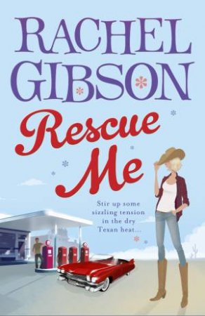 Rescue Me by Rachel Gibson