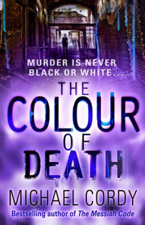 The Colour of Death by Michael Cordy