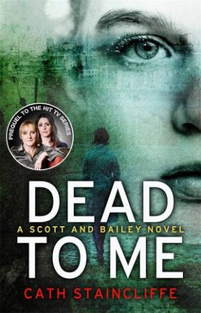 Dead To Me by Cat Staincliffe