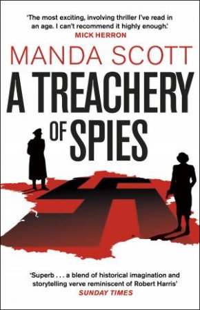 A Treachery Of Spies by Manda Scott