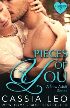 Pieces of You by Cassia Leo