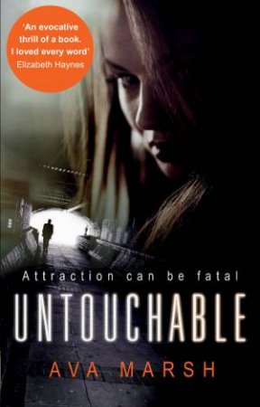 Untouchable by Ava Marsh