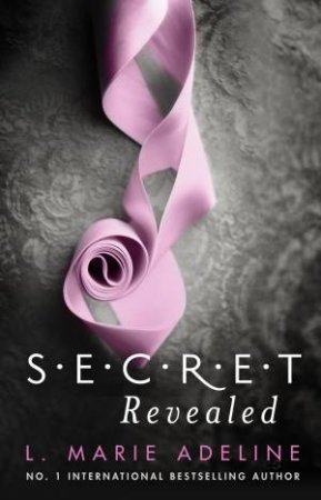 Secret Revealed by L. Marie Adeline