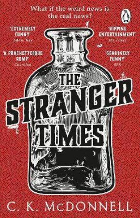 The Stranger Times by C.K.McDonnell