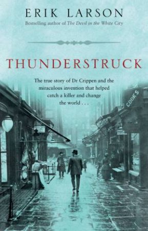 Thunderstruck by Erik Larson