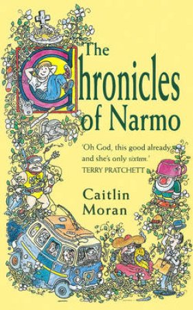 The Chronicles Of Narmo by Caitlin Moran