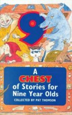 A Chest Of Stories For Nine Year Olds