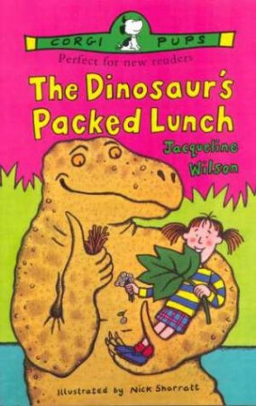 Corgi Pups: The Dinosaur's Packed Lunch by Jacqueline Wilson