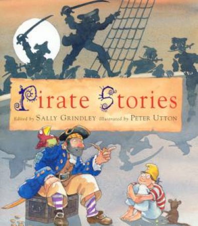 Pirate Stories by Sally Grindley