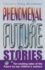 Phenomenal Future Stories