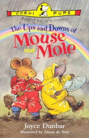 Corgi Pups: The Ups And Downs Of Mouse And Mole by Joyce Dunbar