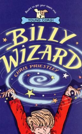 Billy Wizard by Chris Priestley