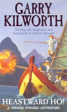 Heastward Ho! by Kilworth Garry