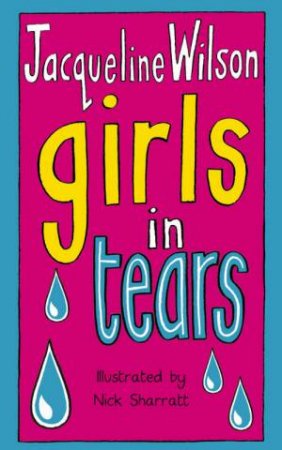 Girls In Tears by Jacqueline Wilson