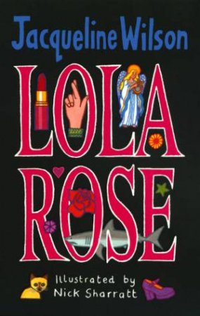 Lola Rose by Jacqueline Wilson