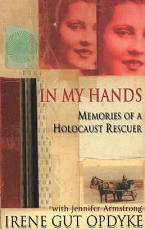 In My Hands by Irene Gut Opdyke