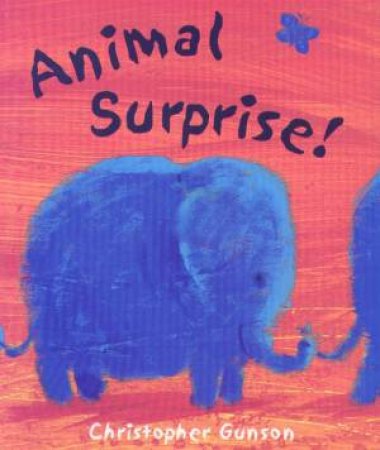 Animal Surprise by Christopher Gunson