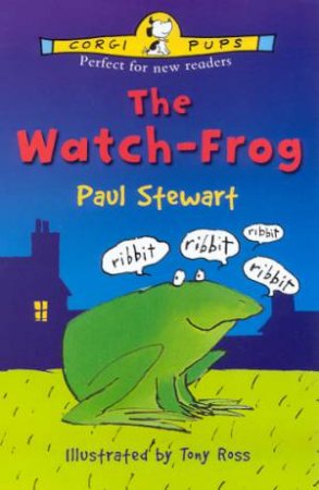 The Watch-Frog by Paul Stewart