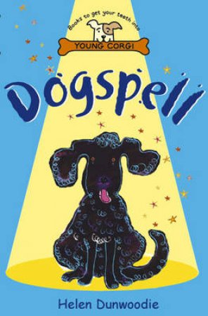 Dogspell by Helen Dunwoodie