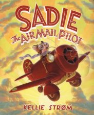 Sadie The Airline Pilot